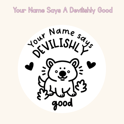 Your Name Says A Devilishly Good