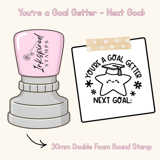 You’re a Goal Getter - Next Goal: Stamp