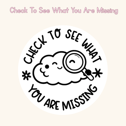 Check To See What You Are Missing Stamp
