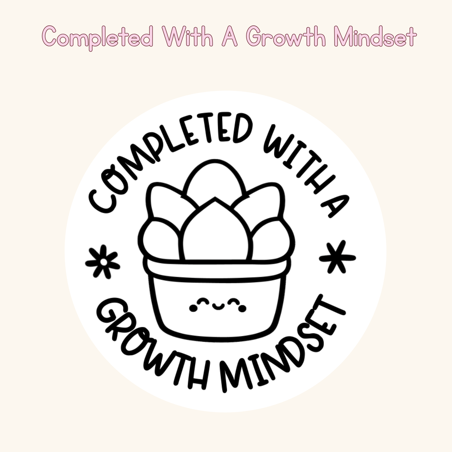 Completed With A Growth Mindset Stamp