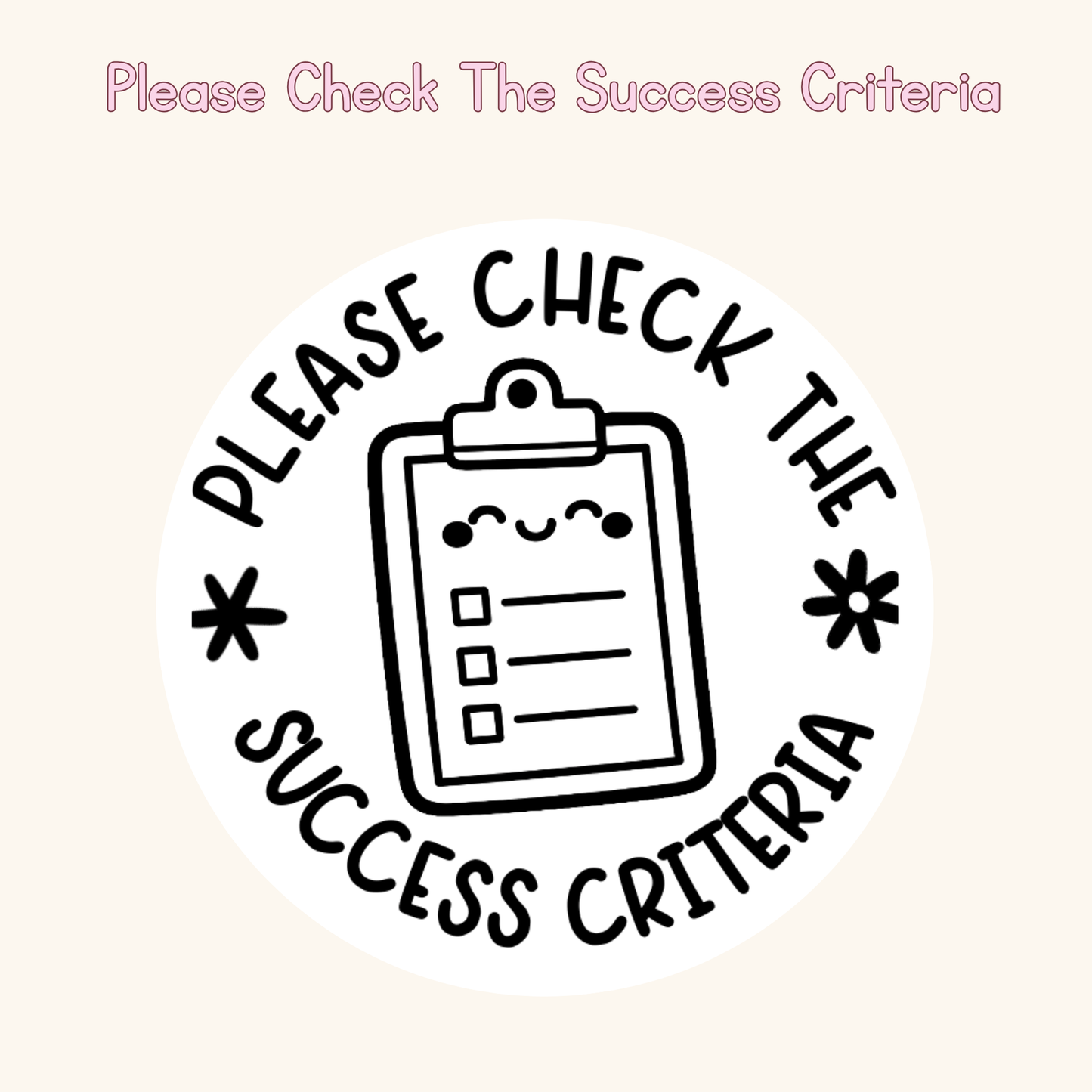 Please Check The Success Criteria Stamp
