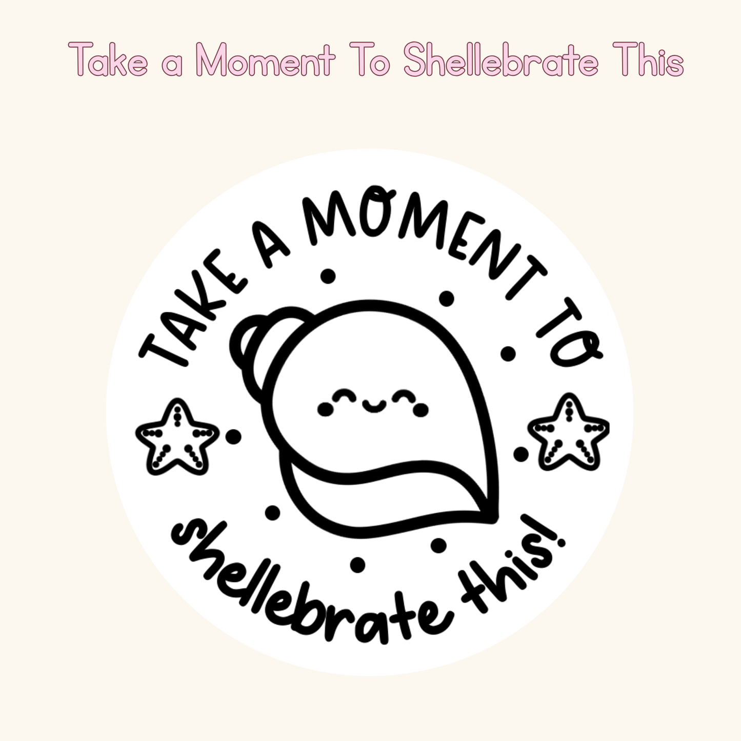 Take a Moment To Shellebrate This Stamp