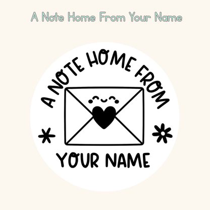 A Note Home From Your Name Personalised Stamp