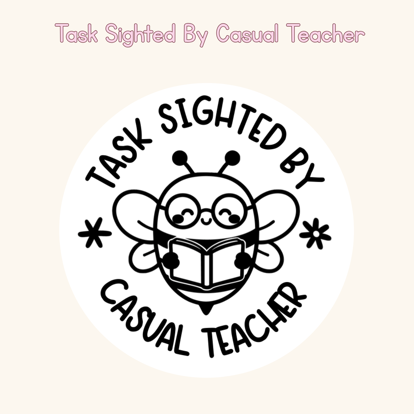 Task Sighted By Casual Teacher Stamp