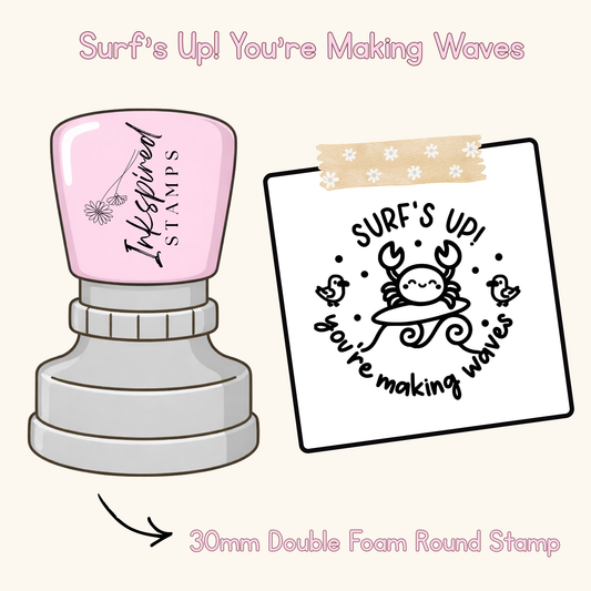 Surf’s Up! You’re Making Waves Stamp