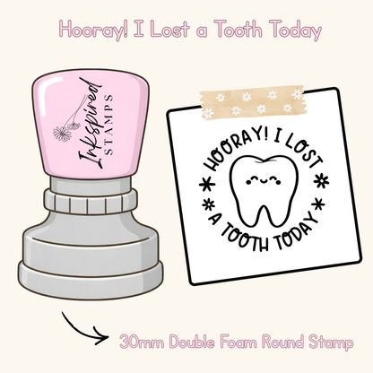 Hooray! I Lost a Tooth Today Stamp