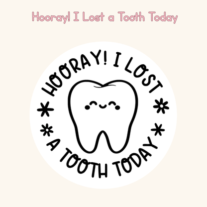 Hooray I Lost a Tooth Today Stamp