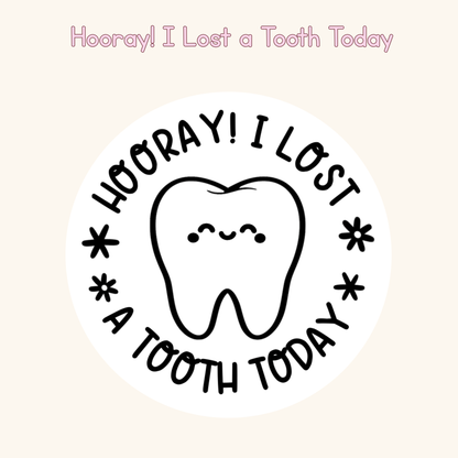 Hooray! I Lost a Tooth Today Stamp