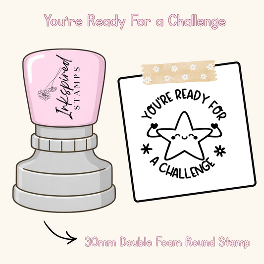 You’re Ready For a Challenge Stamp