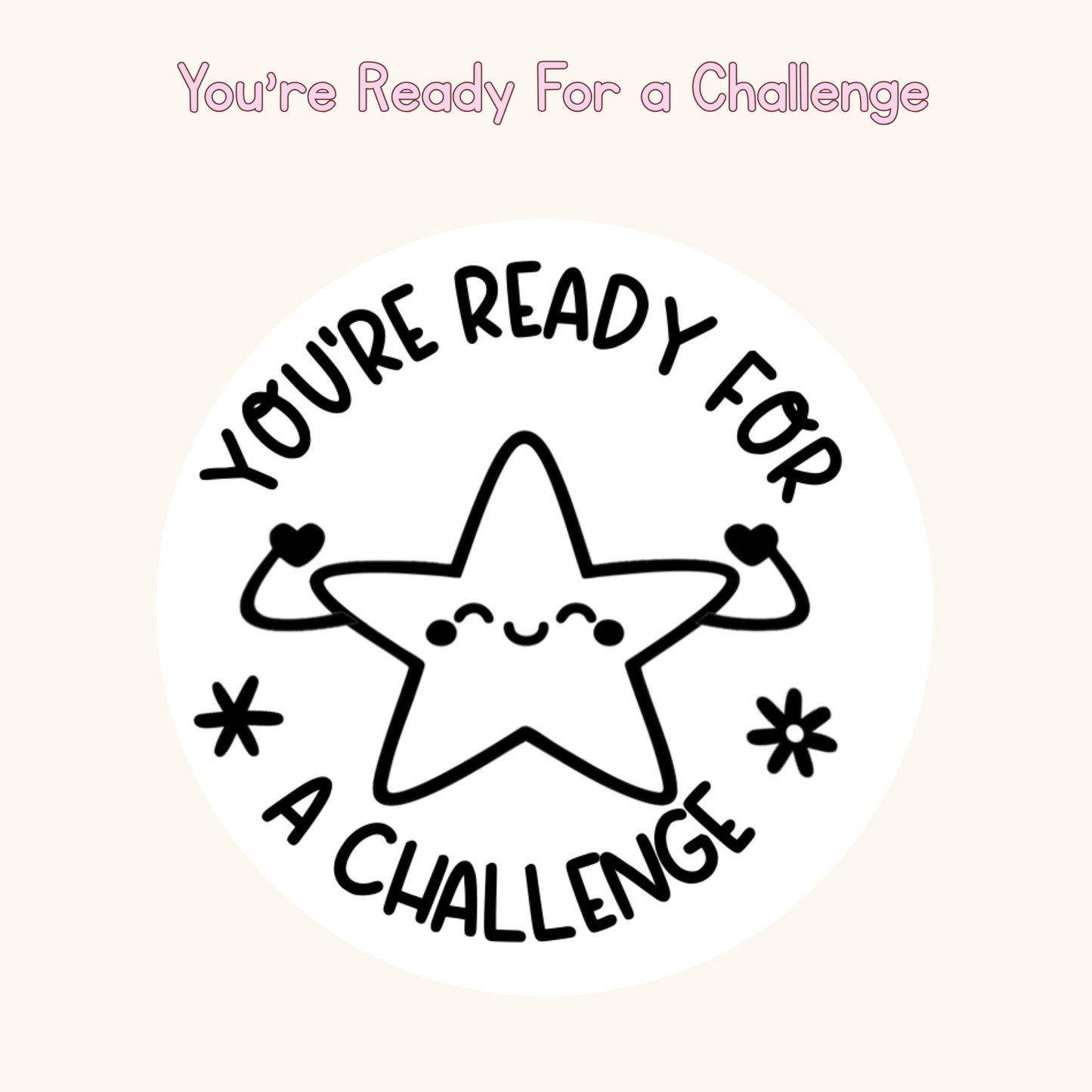 You’re Ready For a Challenge Stamp