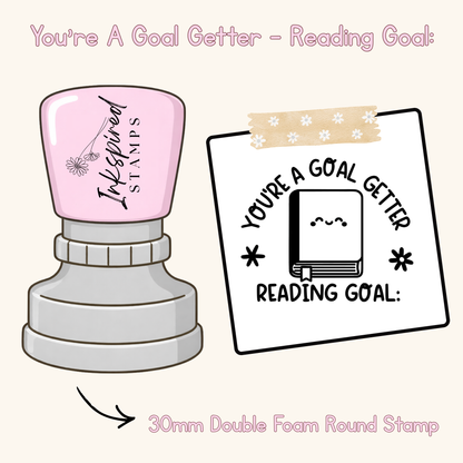 You’re A Goal Getter - Reading Goal: Stamp