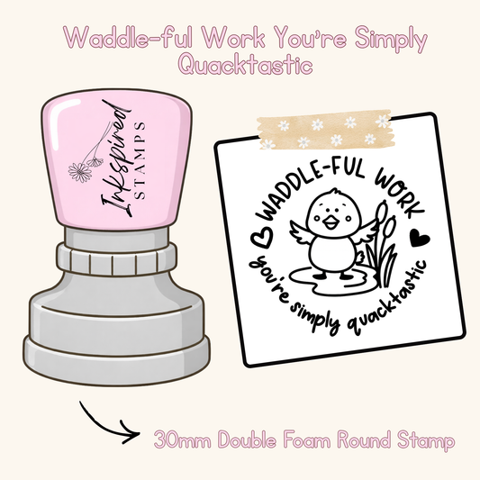 Waddle-ful Work You’re Simply Quacktastic