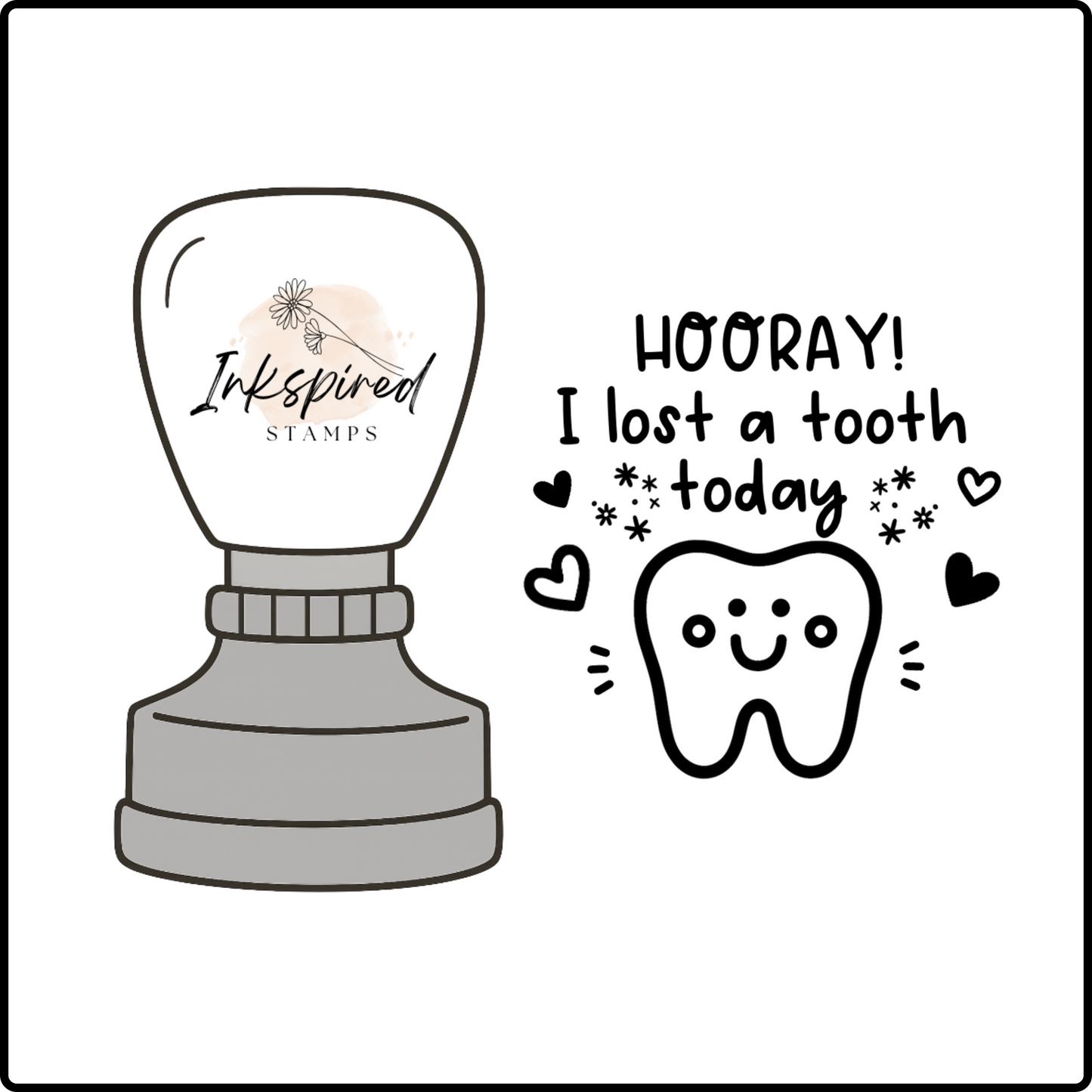 Hooray I Lost a Tooth Today Stamp