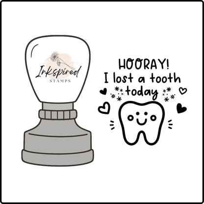 Hooray I Lost a Tooth Today Stamp