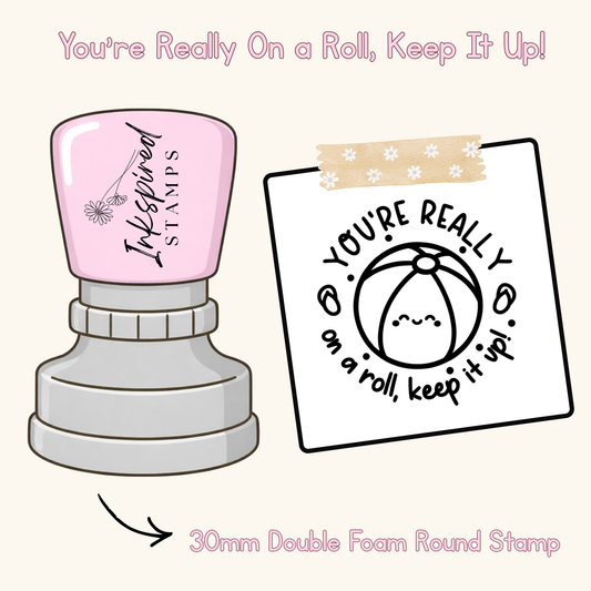 You’re Really On a Roll, Keep It Up! Stamp