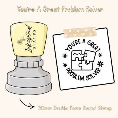You're A Great Problem Solver Stamp