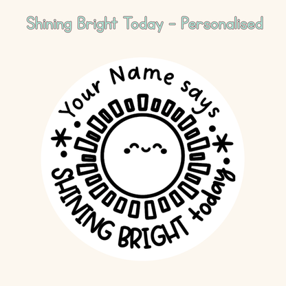 Shining Bright Today Personalised Stamp