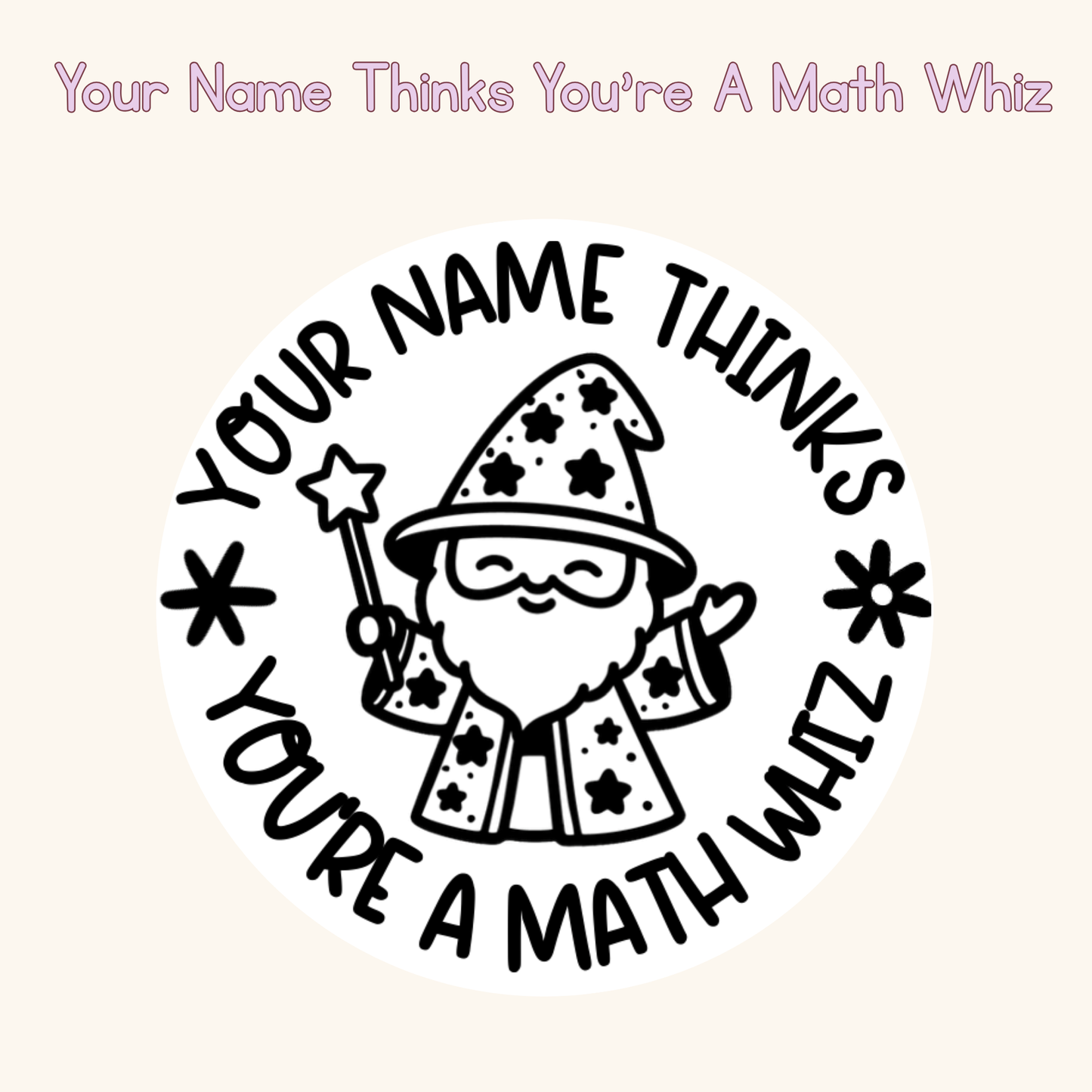 Your Name Thinks You're A Math Whiz Personalised Stamp
