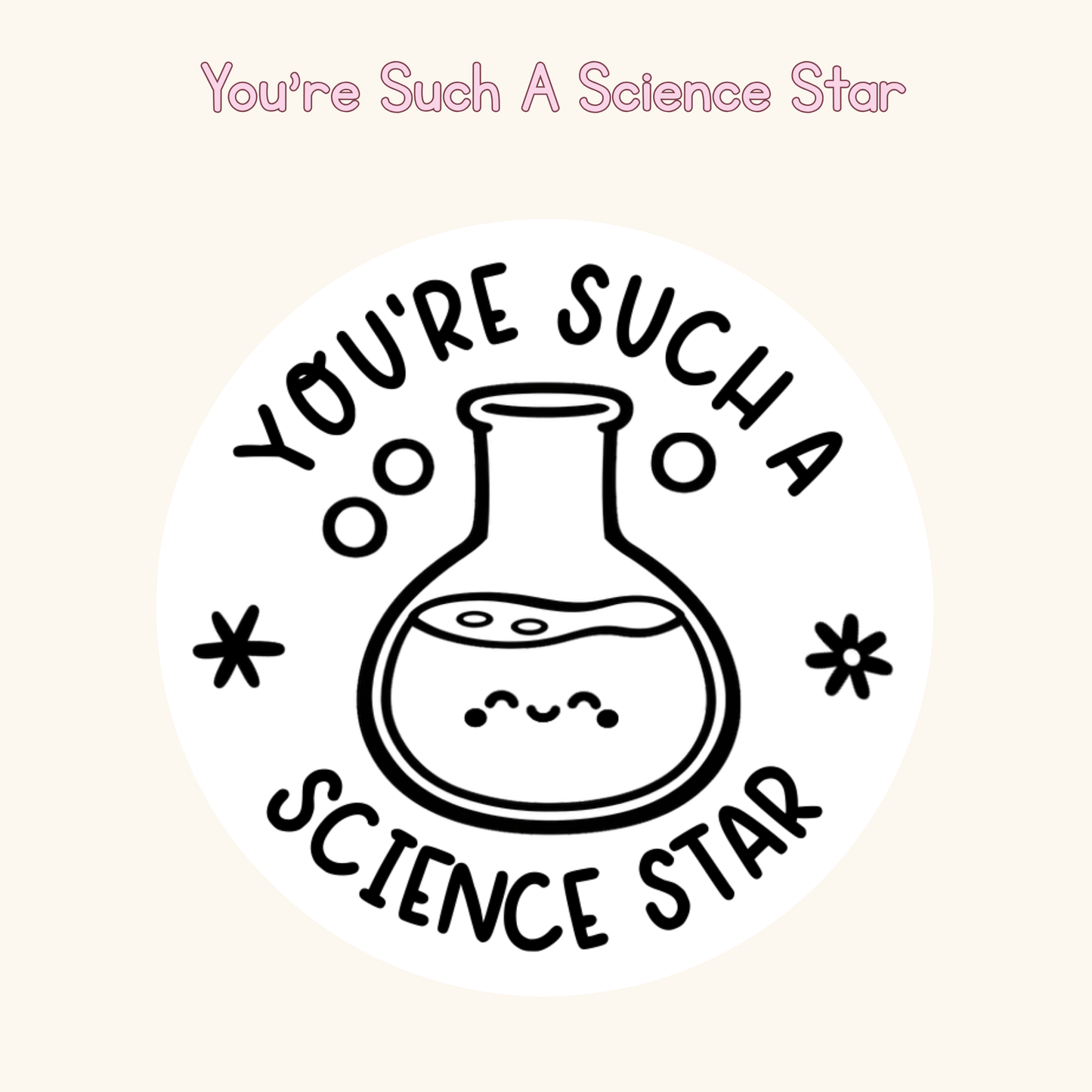 You're Just A Science Star Stamp