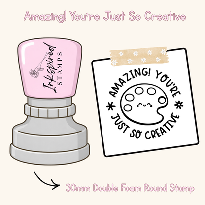 Amazing! You're Just So Creative Stamp