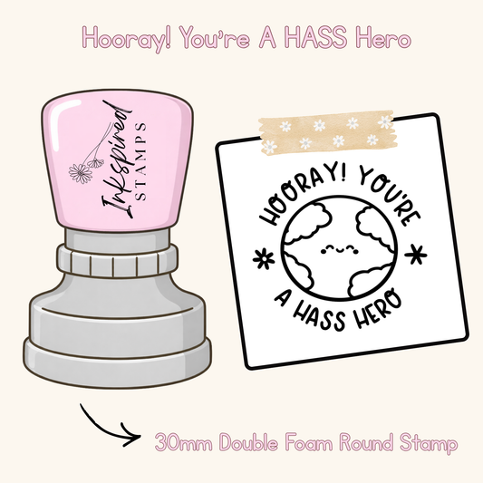 Hooray! You're A HASS Hero Stamp