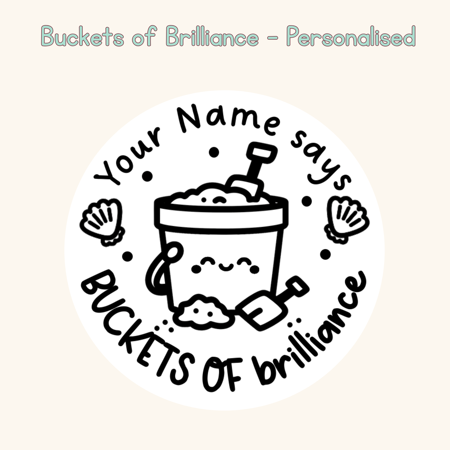 Buckets of Brilliance Personalised Stamp