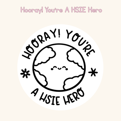 Hooray! You're A HSIE Hero Stamp