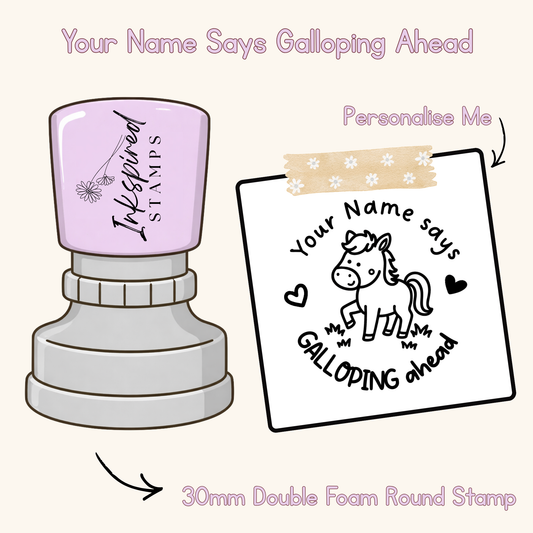 Your Name Says Galloping Ahead