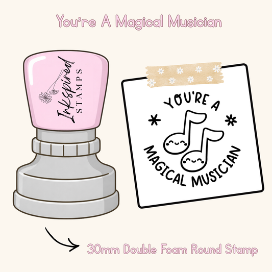 You're A Magical Musician Stamp