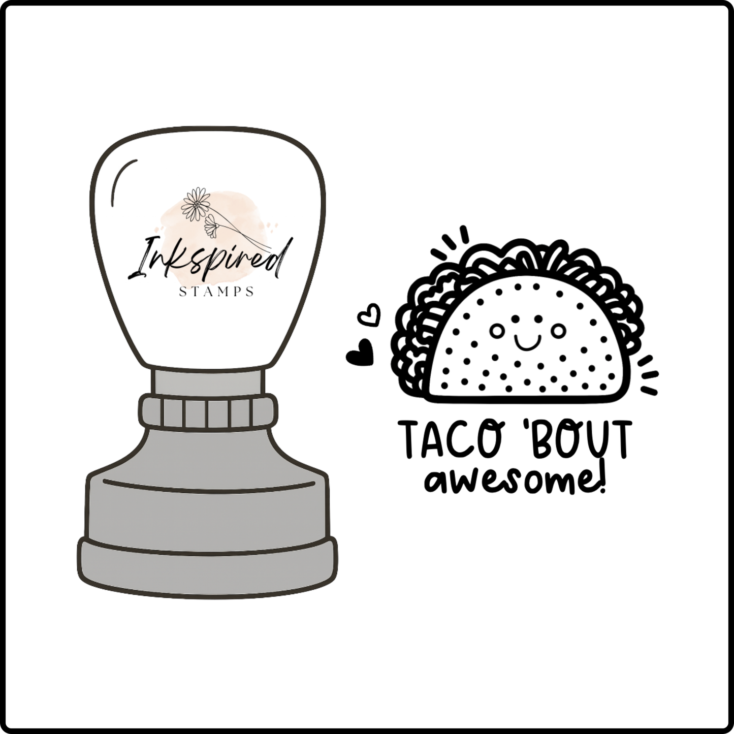 Taco 'Bout Awesome Stamp
