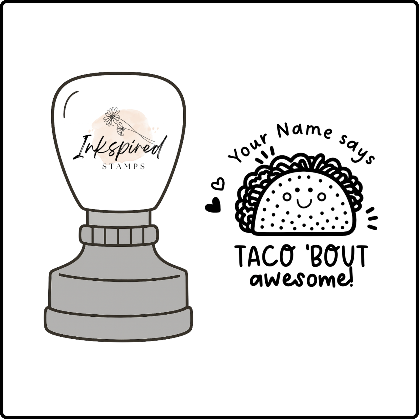 Taco 'Bout Awesome Personalised Stamp