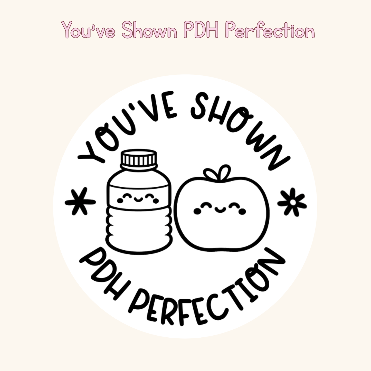 You've Shown PDH Perfection Stamp
