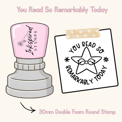 You Read So Remarkably Today Today Stamp