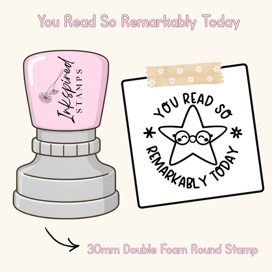 You Read So Remarkably Today Today Stamp
