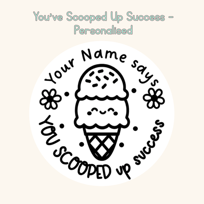 You've Scooped Up Success Personalised Stamp