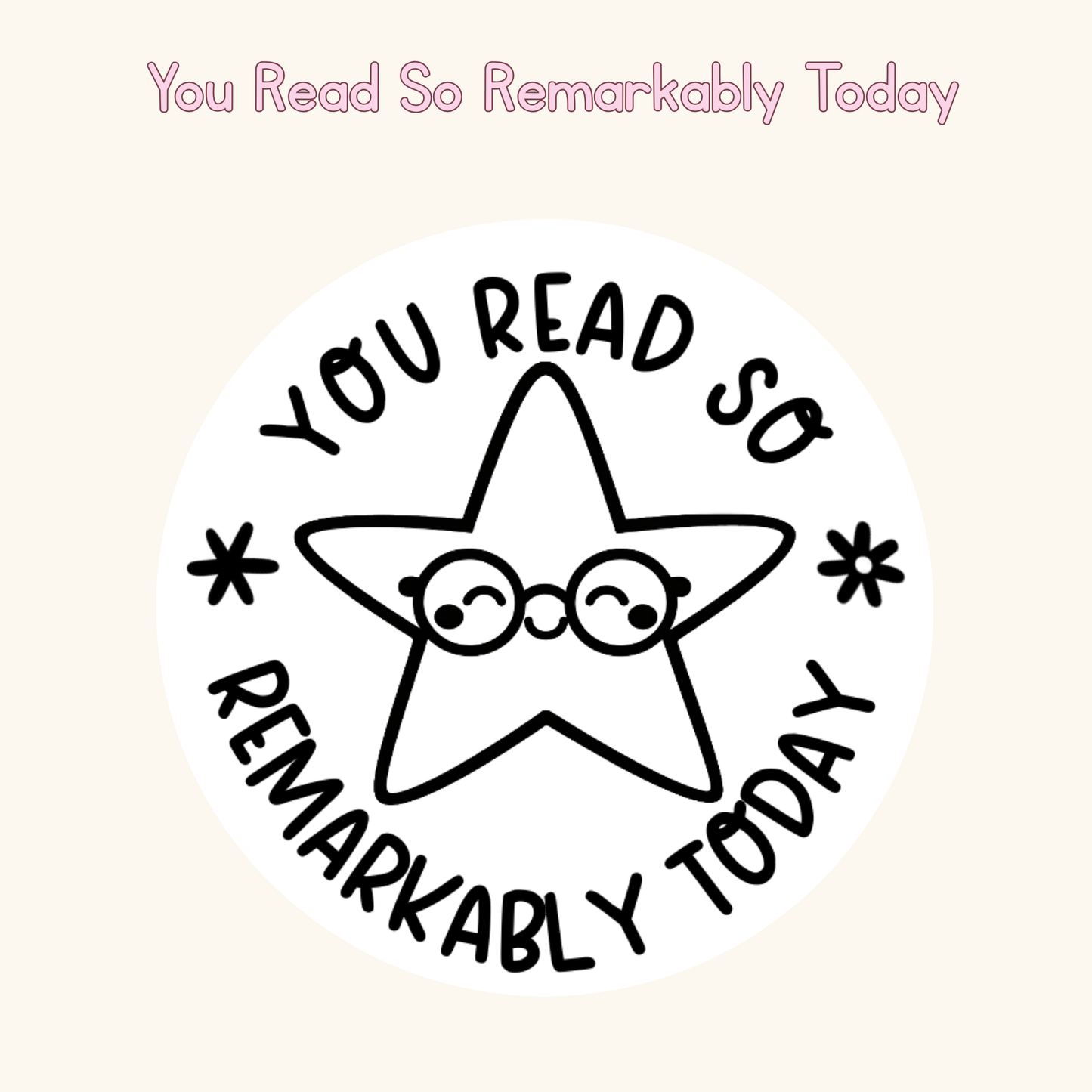You Read So Remarkably Today Today Stamp