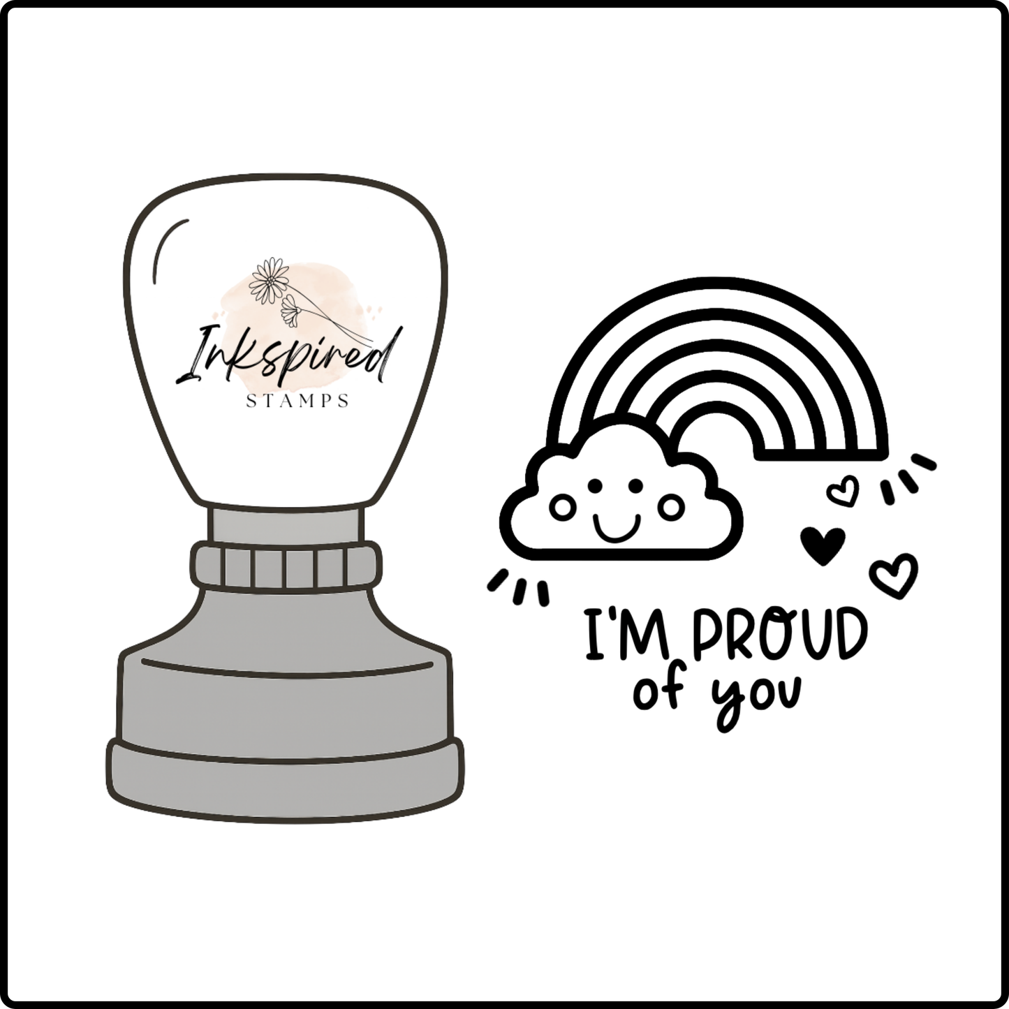 I'm Proud of You Stamp