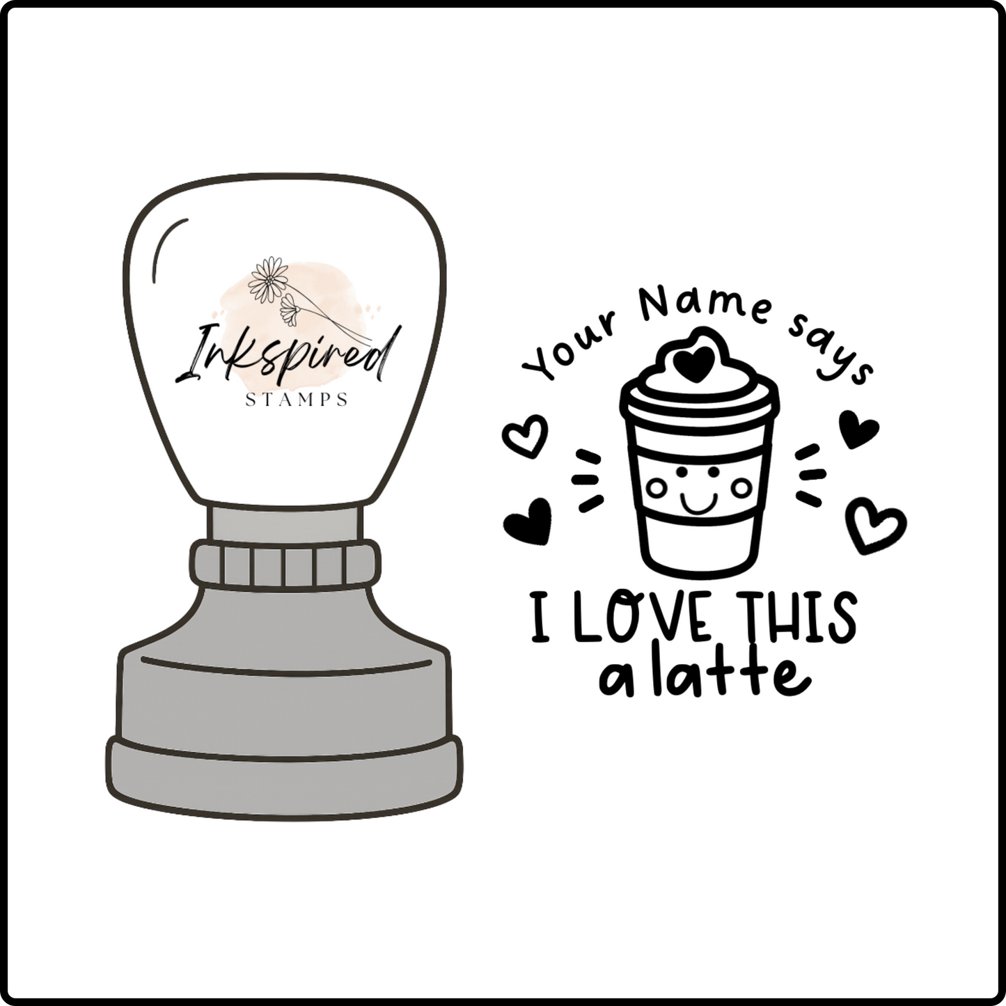 I Love This a Latte Personalised Stamp
