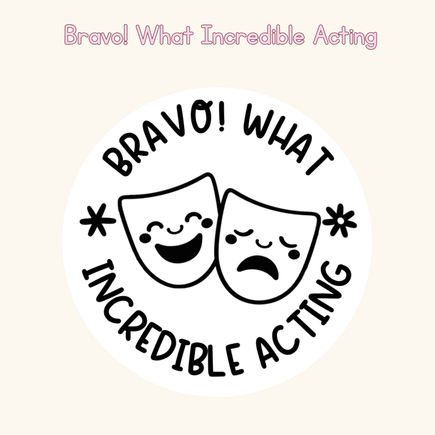 Bravo! What Incredible Acting Stamp