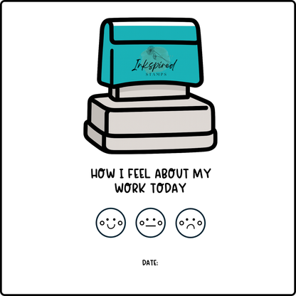 How I Feel About My Work Today Feedback Stamp