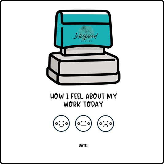 How I Feel About My Work Today Feedback Stamp