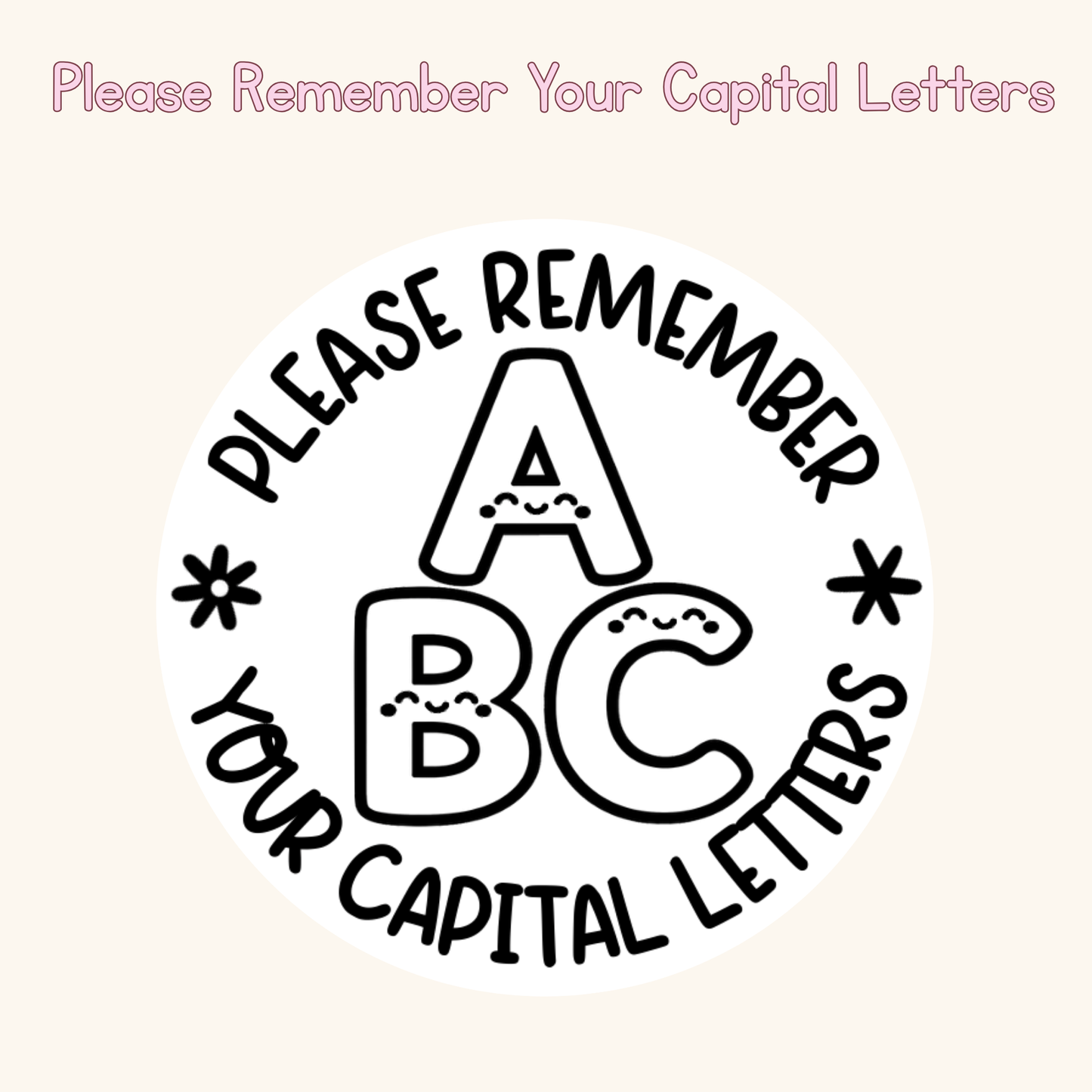 Please Remember Your Capital Letters Stamp