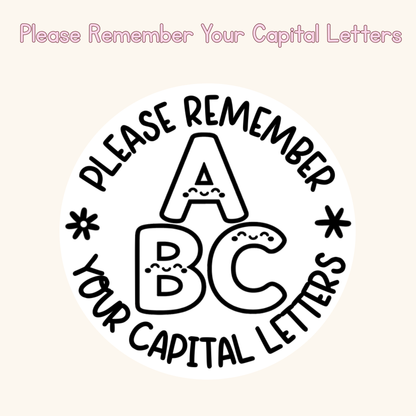 Please Remember Your Capital Letters Stamp