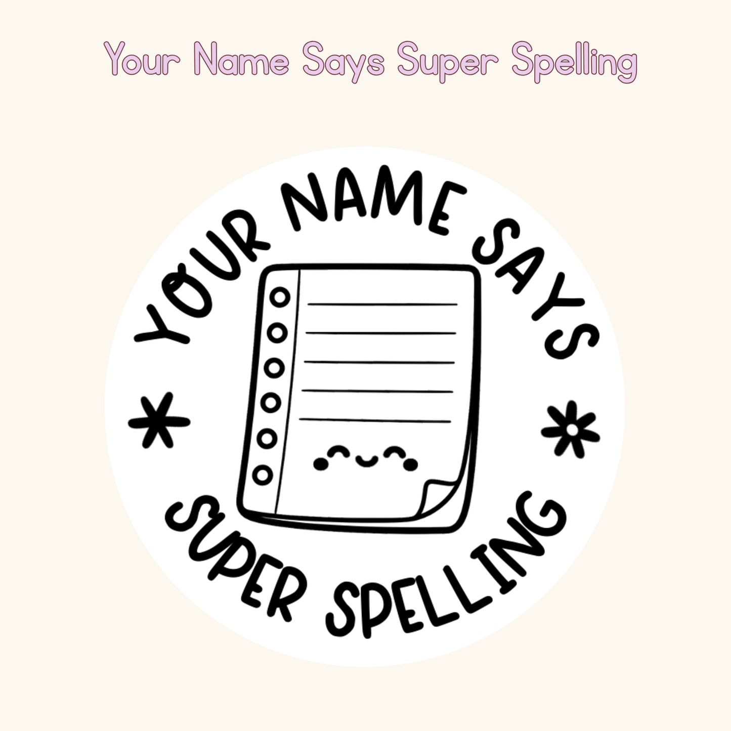 Your Name Says Super Spelling Personalised Stamp