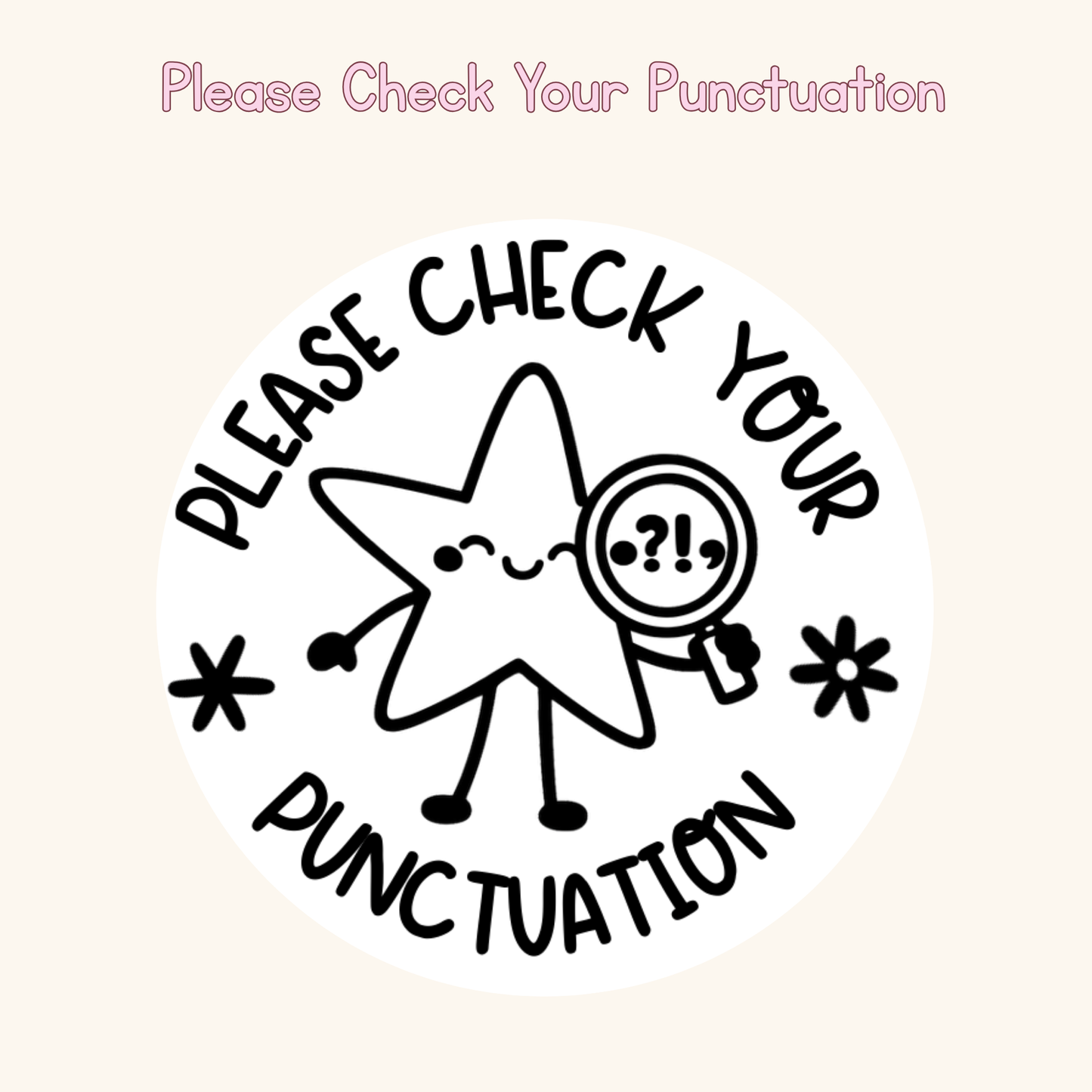 Please Check Your Punctuation Stamp