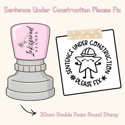 Sentence Under Construction Please Fix Stamp