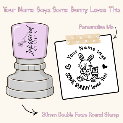 Your Name Says Some Bunny Loves This