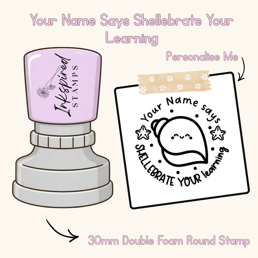 Your Name Says Shellebrate Your Learning Personalised Stamp