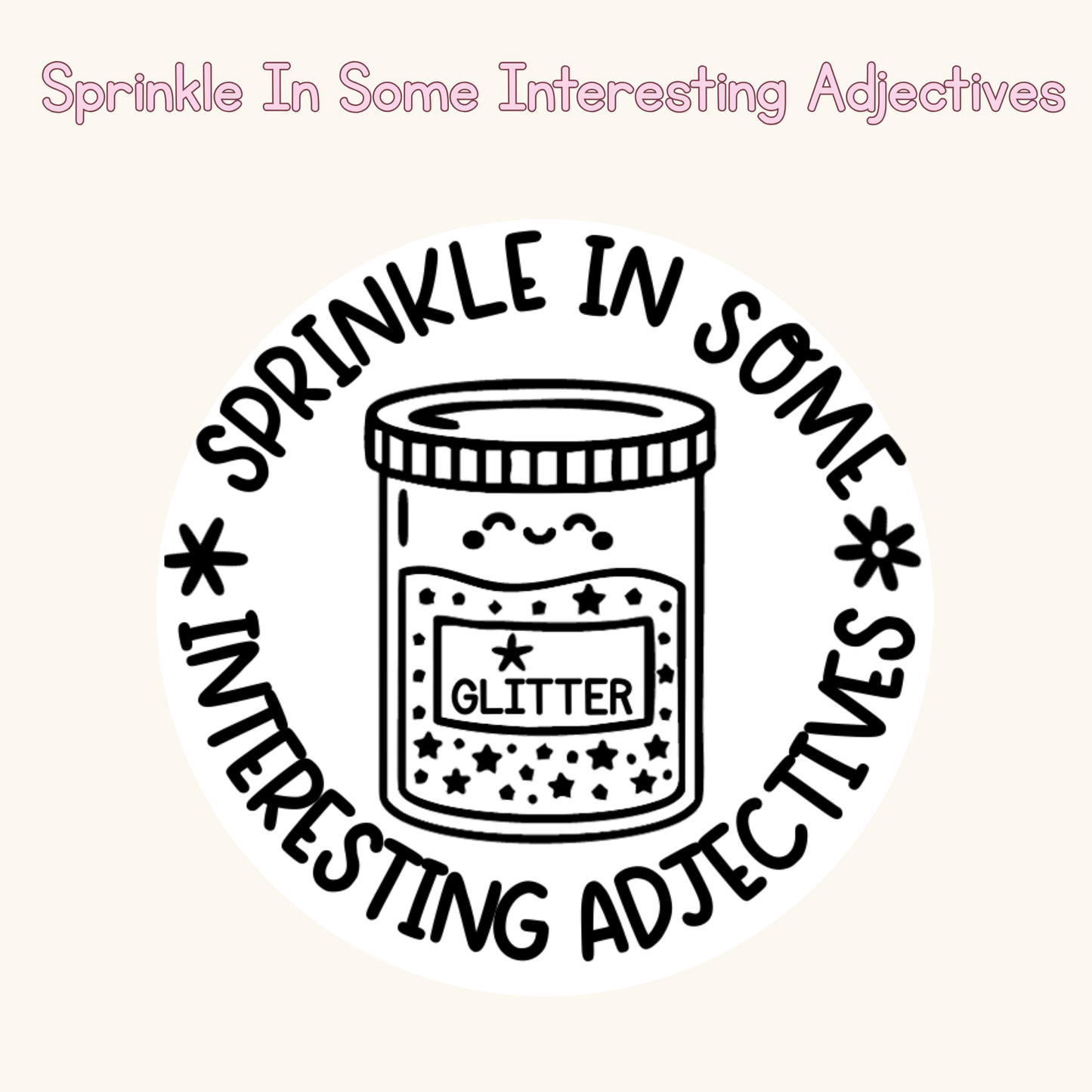Sprinkle In Some Interesting Adjectives Stamp