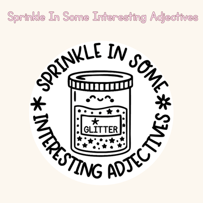 Sprinkle In Some Interesting Adjectives Stamp